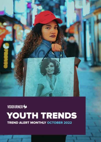 YOUTH TRENDS ALERT MONTHLY - OCTOBER 2022