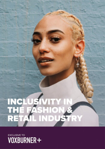 Voxburner+ Inclusivity in Fashion & Retail - Teaser Report-01